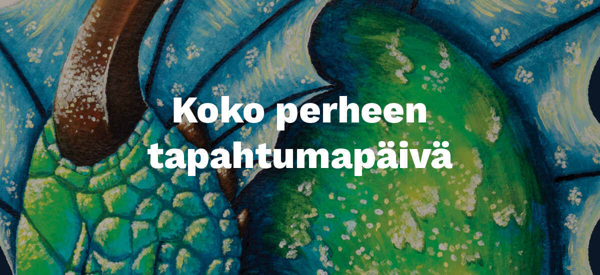 Koko perheen tapahtumapäivä